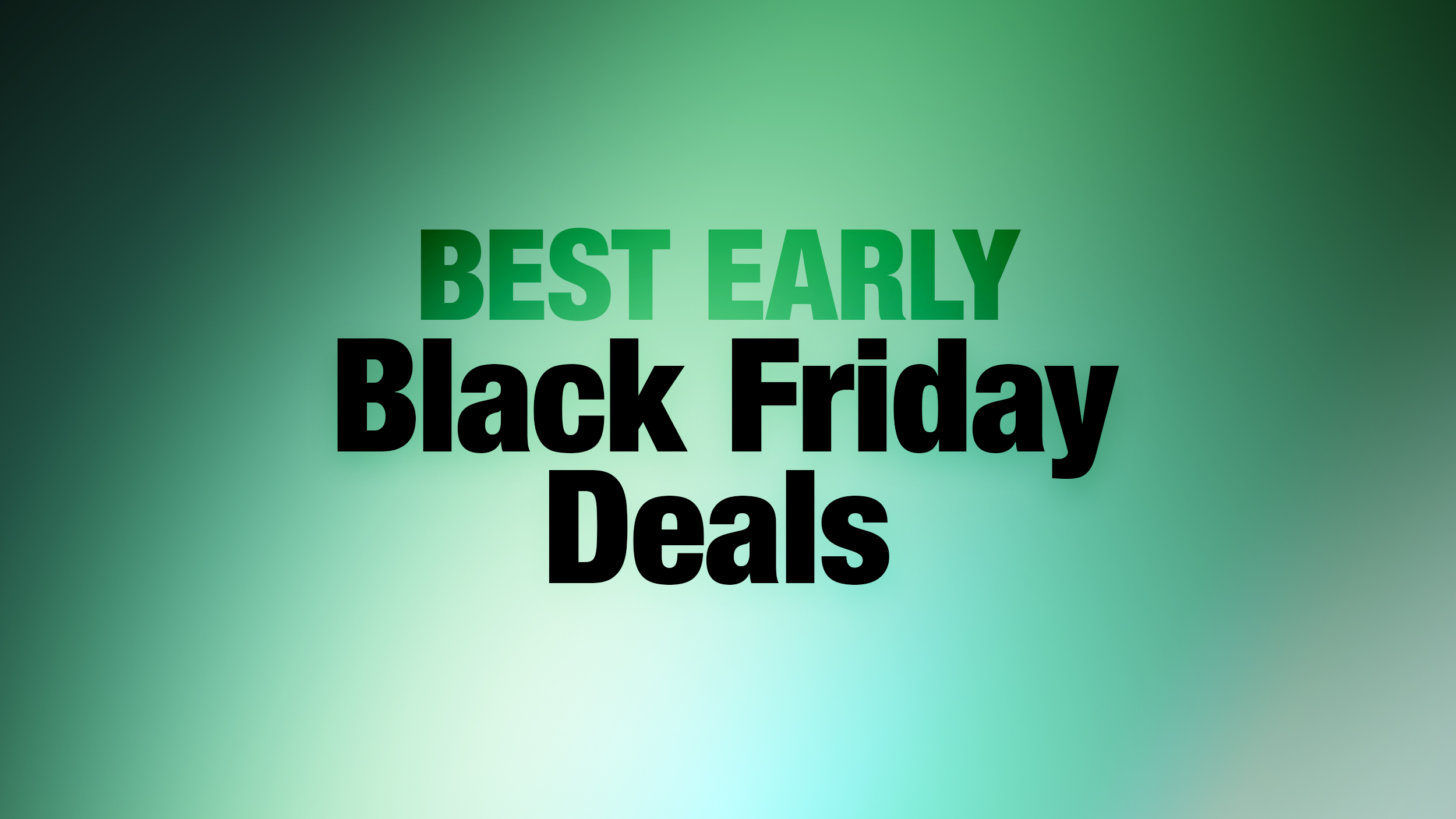 early black friday deals